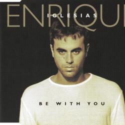 ENRIQUE IGLESIAS Be With You Фирменный CD ENRIQUE IGLESIAS Be With You Фирменный CD
