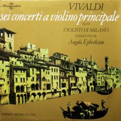 VIVALDI Sei Concerti A Violino Principale Op. XII Виниловая пластинка VIVALDI Sei Concerti A Violino Principale Op. XII Виниловая пластинка