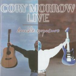 Cory Morrow Live: Double Exposure Фирменный CD Cory Morrow Live: Double Exposure Фирменный CD