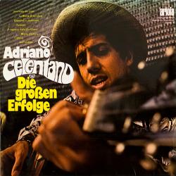 ADRIANO CELENTANO Die Großen Erfolge Виниловая пластинка ADRIANO CELENTANO Die Großen Erfolge Виниловая пластинка