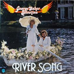 GEORGE BAKER SELECTION River Song Виниловая пластинка GEORGE BAKER SELECTION River Song Виниловая пластинка