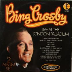 BING CROSBY Live At The London Palladium Виниловая пластинка BING CROSBY Live At The London Palladium Виниловая пластинка