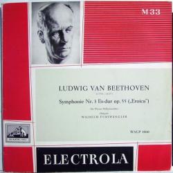 Ludwig van Beethoven – Die Wiener Philharmoniker, Wilhelm Furtwängler Symphonie Nr. 3 Es-dur Op. 55 („Eroica“) Виниловая пластинка Ludwig van Beethoven – Die Wiener Philharmoniker, Wilhelm Furtwängler Symphonie Nr. 3 Es-dur Op. 55 („Eroica“) Виниловая пластинка