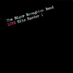 EDGAR BROUGHTON BAND Live Hits Harder! Виниловая пластинка EDGAR BROUGHTON BAND Live Hits Harder! Виниловая пластинка