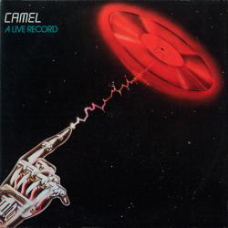 CAMEL A Live Record Виниловая пластинка CAMEL A Live Record Виниловая пластинка