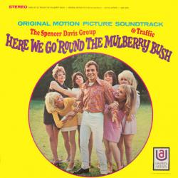 Spencer Davis Group / Traffic Here We Go 'Round The Mulberry Bush (Original Motion Picture Soundtrack) Виниловая пластинка Spencer Davis Group / Traffic Here We Go 'Round The Mulberry Bush (Original Motion Picture Soundtrack) Виниловая пластинка