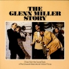 THE GLENN MILLER STORY THE GLENN MILLER STORY