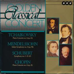 TCHAIKOVSKY MENDELSSOHN SCHUBERT CHOPIN Piano Concerto No.1, Italian Symphony No.4, Symphony No.2, Piano Concerto No.2 Виниловая пластинка TCHAIKOVSKY MENDELSSOHN SCHUBERT CHOPIN Piano Concerto No.1, Italian Symphony No.4, Symphony No.2, Piano Concerto No.2 Виниловая пластинка