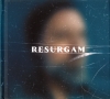 Resurgam Resurgam