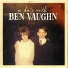A Date With Ben Vaughn A Date With Ben Vaughn