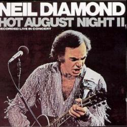 NEIL DIAMOND HOT AUGUST NIGHT II Виниловая пластинка 