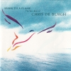 Spark To A Flame (The Very Best Of Chris de Burgh)