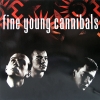 FINE YOUNG CANNIBALS FINE YOUNG CANNIBALS