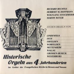 RICHARD BECHTLE HERBERT M. HOFFMANN WOLFGANG STOCKMEIER MARTIN WEYER Historische Orgeln Aus 4 Jahrhunderten Виниловая пластинка RICHARD BECHTLE HERBERT M. HOFFMANN WOLFGANG STOCKMEIER MARTIN WEYER Historische Orgeln Aus 4 Jahrhunderten Виниловая пластинка