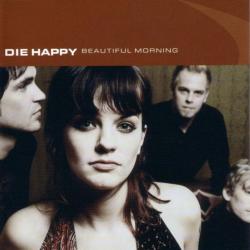 Die Happy Beautiful Morning Фирменный CD 