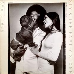 SLY & THE FAMILY STONE SMALL TALK Виниловая пластинка 