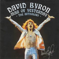 DAVID BYRON Man Of Yesterday - The Anthology Фирменный CD 