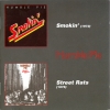 SMOKIN' / STREET RATS