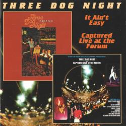 THREE DOG NIGHT It Ain't Easy / Captured Live At The Forum Фирменный CD 