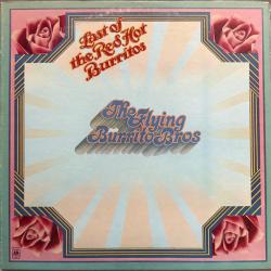 FLYING BURRITO BROS. The Last Of The Red Hot Burritos Виниловая пластинка 