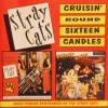 Cruisin' Round Sixteen Candles