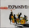 Explosive! Explosive!