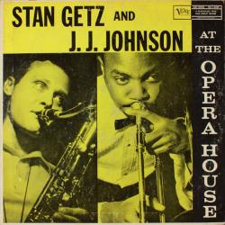 Stan Getz And J.J. Johnson At The Opera House Виниловая пластинка 