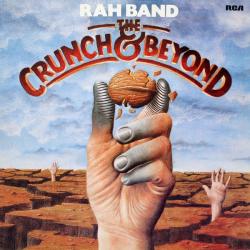 RAH Band The Crunch & Beyond Виниловая пластинка 