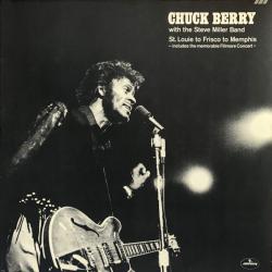 Chuck Berry With The Steve Miller Band St. Louie To Frisco To Memphis Виниловая пластинка 