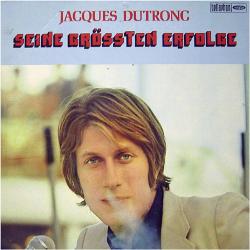 JACQUES DUTRONC Seine Grössten Erfolge Виниловая пластинка 
