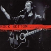 Rock Bottom (Live At The Bottom Line) Rock Bottom (Live At The Bottom Line)