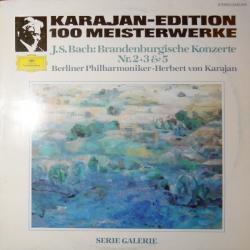 Berliner Philharmoniker   Herbert von Karajan Karajan-Edition 100 Meisterwerke - J.S. Bach: Brandenburgische Konzerte Nr. 2, 3 & 5 Виниловая пластинка 