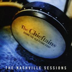 THE CHIEFTAINS Down The Old Plank Road: The Nashville Sessions Фирменный CD THE CHIEFTAINS Down The Old Plank Road: The Nashville Sessions Фирменный CD