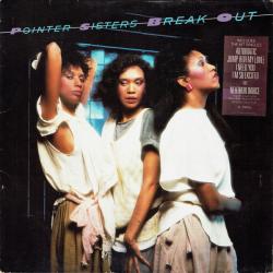 POINTER SISTERS BREAK OUT Виниловая пластинка POINTER SISTERS BREAK OUT Виниловая пластинка