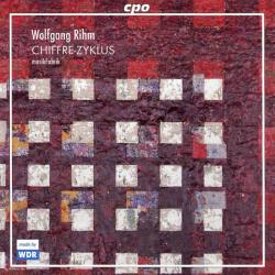 Wolfgang Rihm - MusikFabrik Chiffre-Zyklus Фирменный CD Wolfgang Rihm - MusikFabrik Chiffre-Zyklus Фирменный CD