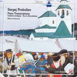Prokofiev - Maria Ivanova Piano Transcriptions: L'Enfant Prodigue · Sur Le Borysthène Фирменный CD Prokofiev - Maria Ivanova Piano Transcriptions: L'Enfant Prodigue · Sur Le Borysthène Фирменный CD