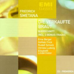 SMETANA Die Verkaufte Braut: Querschnitt incl. 2 Bonus Tracks Фирменный CD SMETANA Die Verkaufte Braut: Querschnitt incl. 2 Bonus Tracks Фирменный CD