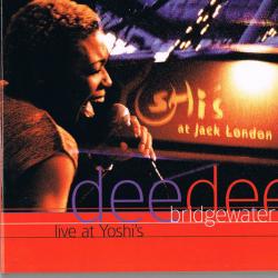 DEE DEE BRIDGEWATER Live At Yoshi's Фирменный CD DEE DEE BRIDGEWATER Live At Yoshi's Фирменный CD