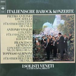 I SOLISTI VENETI Italienische Barock-Konzerte Виниловая пластинка I SOLISTI VENETI Italienische Barock-Konzerte Виниловая пластинка