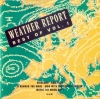 Best Of Weather Report Vol. 1 Best Of Weather Report Vol. 1