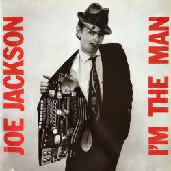 JOE JACKSON I'm The Man Виниловая пластинка JOE JACKSON I'm The Man Виниловая пластинка