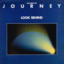 JOURNEY The Best Of Journey - Look Behind Виниловая пластинка JOURNEY The Best Of Journey - Look Behind Виниловая пластинка