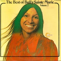 Buffy Sainte-Marie The Best Of Buffy Sainte-Marie Volume 2 Виниловая пластинка Buffy Sainte-Marie The Best Of Buffy Sainte-Marie Volume 2 Виниловая пластинка