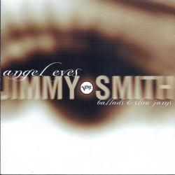 JIMMY SMITH Angel Eyes (Ballads & Slow Jams) Фирменный CD JIMMY SMITH Angel Eyes (Ballads & Slow Jams) Фирменный CD