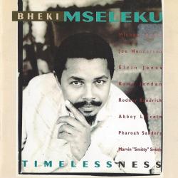 Bheki Mseleku Timelessness Фирменный CD Bheki Mseleku Timelessness Фирменный CD
