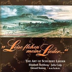 SCHUBERT Leise Flehen Meine Lieder ... (The Art Of Schubert Lieder) Фирменный CD SCHUBERT Leise Flehen Meine Lieder ... (The Art Of Schubert Lieder) Фирменный CD