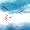 Spark To A Flame (The Very Best Of Chris de Burgh) Spark To A Flame (The Very Best Of Chris de Burgh)