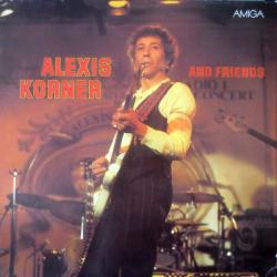 ALEXIS KORNER ALEXIS KORNER AND FRIENDS Виниловая пластинка 