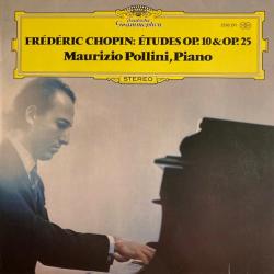 Chopin, Maurizio Pollini Études Op. 10 & Op. 25 Виниловая пластинка 
