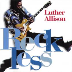 LUTHER ALLISON RECKLESS Фирменный CD LUTHER ALLISON RECKLESS Фирменный CD